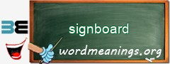 WordMeaning blackboard for signboard